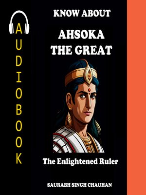 cover image of KNOW ABOUT "ASHOKA THE GREAT"